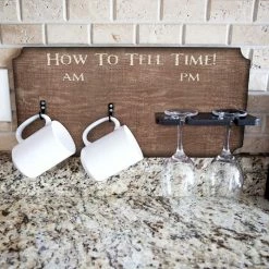 Promo 😍 BarMan "How To Tell Time" Coffee Mug And Wine Glass Holder - Rustic Background (Hardware Included) 🤩