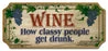 Best Pirce 🎉 BarMan Wood Plaque Kolorcoat™ Bar Sign - Wine. How Classy People Get Drunk. 🌟