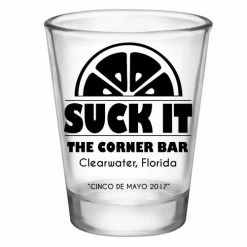 Flash Sale 👍 BarMan CUSTOMIZABLE - 1.75oz Clear Shot Glass - Suck It ⌛